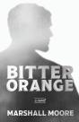 Bitter Orange - Preview