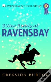 Bitter Rivals At Ravensbay