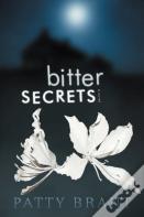 Bitter Secrets