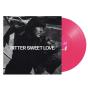 Bitter Sweet Love - Vinil - Preview