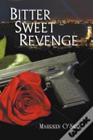 Bitter Sweet Revenge
