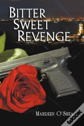Bitter Sweet Revenge
