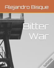 Bitter War