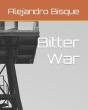 Bitter War - Preview