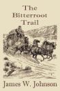 Bitterroot Trail - Preview