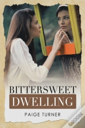 Capa do artigo Bittersweet Dwelling