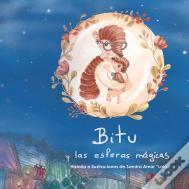 Bitu Y Las Esferas Mágicas