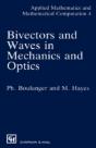 Bivectors And Waves In Mechanics And Optics - Preview