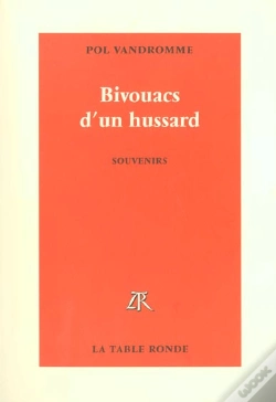 Capa do artigo Bivouacs D'Un Hussard ; Souvenirs