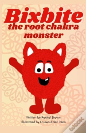 Capa do artigo Bixbite - The Root Chakra Monster