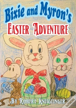 Capa do artigo Bixie And Myron'S Easter Adventure