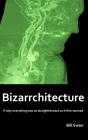 Bizarrchitecture - Preview