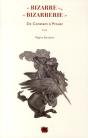 Bizarre, Bizarrerie ; De Constant À Proust - Preview
