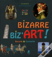 Bizarre  Biz'Art ! Curiosites & Records