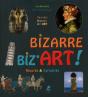 Bizarre  Biz'Art ! Curiosites & Records - Preview