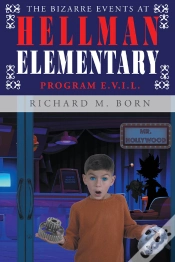 Capa do artigo Bizarre Events At Hellman Elementary