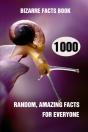 Bizarre Facts Book - Preview