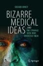Bizarre Medical Ideas - Preview