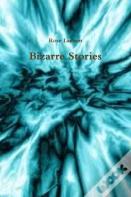 Bizarre Stories