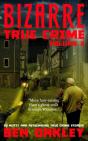 Bizarre True Crime Volume 3 - Preview
