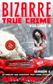 Capa do artigo Bizarre True Crime Volume 8