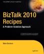 Biztalk 2010 Recipes - Preview