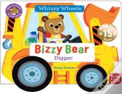 Bizzy Bear Whizzy Wheels: Digger