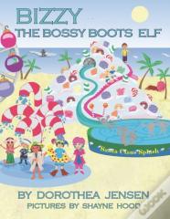 Bizzy, The Bossy Boots Elf