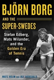 Capa do artigo Bjoern Borg And The Super-Swedes
