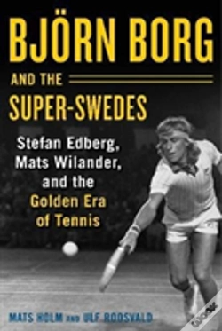 Capa do artigo Bjoern Borg And The Super-Swedes