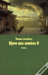 Bjorn Aux Armees T.2