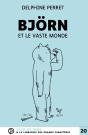 Björn Et Le Vaste Monde - Preview