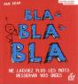 Bla Bla Bla - Preview