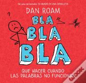 Bla, Bla, Bla