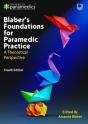 Blaber'S Foundations For Paramedic Practice: A Theoretical Perspective 4e - Preview
