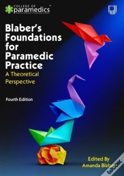 Capa do artigo Blaber'S Foundations For Paramedic Practice: A Theoretical Perspective 4e