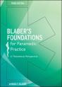 Blaber'S Foundations For Paramedic Practice: A Theoretical Perspective - Preview