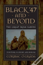 Black '47 And Beyond