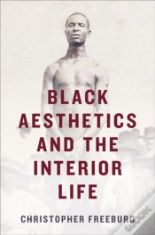 Capa do artigo Black Aesthetics And The Interior Life