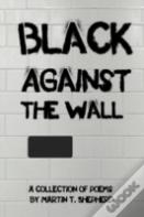 Black Against The Wall