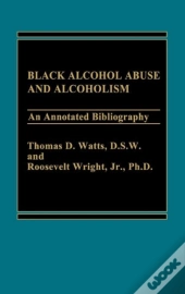 Black Alcohol Abuse And Alcoholism