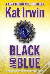 Black And Blue Bonus Edition  A Kira Bri