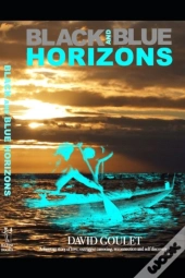 Black And Blue Horizons
