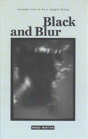 Black And Blur - Preview
