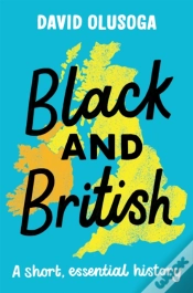 Capa do artigo Black And British: A Short, Essential History For Young Readers