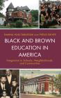 Black And Brown Education In America - Preview