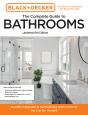 Black And Decker The Complete Guide To Bathrooms 6th Edition - Preview