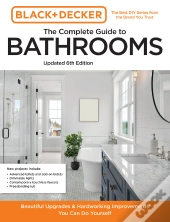 Black And Decker The Complete Guide To Bathrooms 6th Edition