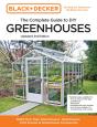 Black And Decker The Complete Guide To Diy Greenhouses 3rd Edition - Preview