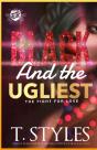 Black And The Ugliest - Preview
